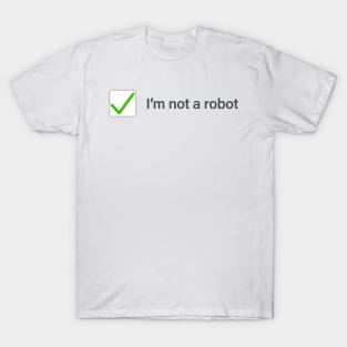 I'm not a robot - (checked version) T-Shirt